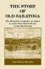 The Story of Old Saratoga