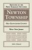 Sketches of the First Emigrant Settlers Newton Township Old Gloucester County West New Jersey