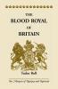 The Blood Royal of Britain
