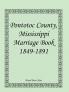 Pontotoc County Mississippi Marriage Book 1849-1891