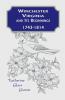 Winchester Virginia And Its Beginnings 1743-1814