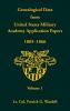 Genealogical Data from United States Military Academy Application Papers 1805-1866 Volume 1