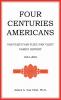 Four Centuries Americans