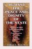 Against the Peace and Dignity of the State