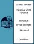 Cabell County Virginia/West Virginia Superior Court Records 1843-1848