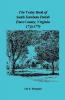 The Vestry Book of South Farnham Parish Essex County Virginia 1739-1779
