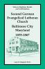 Index to Baptisms Burials and Confirmations Second German Evangelical Lutheran Church Baltimore City Maryland 1835-1867