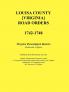 Louisa County [Virginia] Road Orders 1742-1748