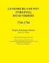 Lunenburg County [Virginia] Road Orders 1746-1764