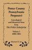 Potter County Pennsylvania Potpourri Volume 1 the Years 1880-1884