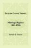 Fauquier County Virginia Marriage Register 1883-1906