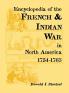 Encyclopedia of the French and Indian War in North America 1754-1763