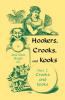 Hookers Crooks and Kooks Part II Crooks and Kooks