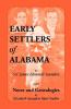 Early Settlers of Alabama with Notes and Genealogies
