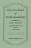 Early Town Records of Rowley Massachusetts. First Record of the First Church Copied and Communicated to the Essex Institute