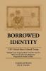 Borrowed Identity