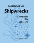 Notebook on Shipwrecks Chesapeake Bay 1800-1977