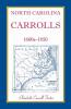 North Carolina Carrolls 1600s-1850