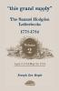 This Grand Supply the Samuel Hodgdon Letterbooks 1778-1784. Volume 2 April 3 1781-May 24 1784
