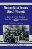 Monongalia County (West) Virginia Records of the District Superior and County Courts Volume 12