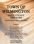 Town of Wilmington Essex County New York Transcribed Serial Records Volume 5