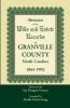 Abstracts of the Wills and Estate Records of Granville County North Carolina 1863-1902 by Zae Hargett Gwynn