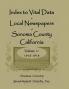 Index to Vital Data in Local Newspapers of Sonoma County California Volume 11 1916-1918