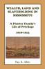 Wealth Land and Slaveholding in Mississippi