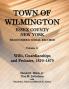 Town of Wilmington Essex County New York Transcribed Serial Records Volume 22