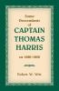 Some Descendants of Captain Thomas Harris ca 1586-1658