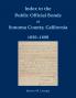 Index to the Public Official Bonds of Sonoma County California 1850-1892
