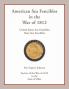 American Sea Fencibles in the War of 1812