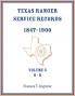 Texas Ranger Service Records 1847-1900 Volume 5 O-S