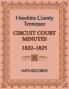 Hawkins County Tennessee Circuit Court Minutes 1822-1825