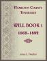 Hamilton County Tennessee Will Book 1 1862-1892