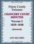 Maury County Tennessee Chancery Court Minutes Number 2 1829-1838