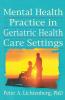 Mental Health Practice in Geriatric Health Care Settings