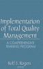 Implementation of Total Quality Management