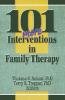 101 More Interventions in Family Therapy