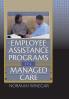 Employee Assistance Programs in Managed Care