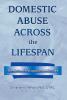 Domestic Abuse Across the Lifespan