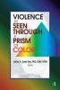 Violence as Seen Through a Prism of Color