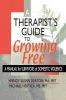 Therapist's Guide to Growing Free