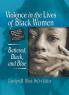 Violence in the Lives of Black Women