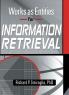 Works as Entities for Information Retrieval