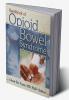 Handbook of Opioid Bowel Syndrome