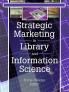 Strategic Marketing in Library and Information Science