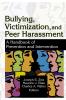 Bullying Victimization and Peer Harassment