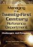 Managing the Twenty-First Century Reference Department