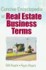 Concise Encyclopedia of Real Estate Business Terms